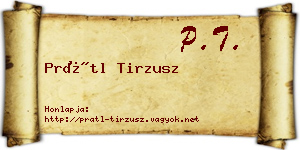 Prátl Tirzusz névjegykártya